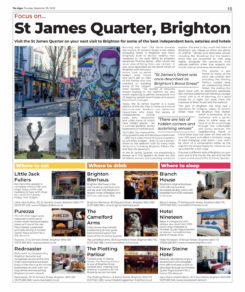 Visit the St James Quarter, where The New Steine Hotel & Bistro are located, on your next visit to Brighton for some of the best independent bars, eateries and hotels. Read a review of St. James Quarter, Brighton published in The Argus, Brighton, Sept. 29th 2022.